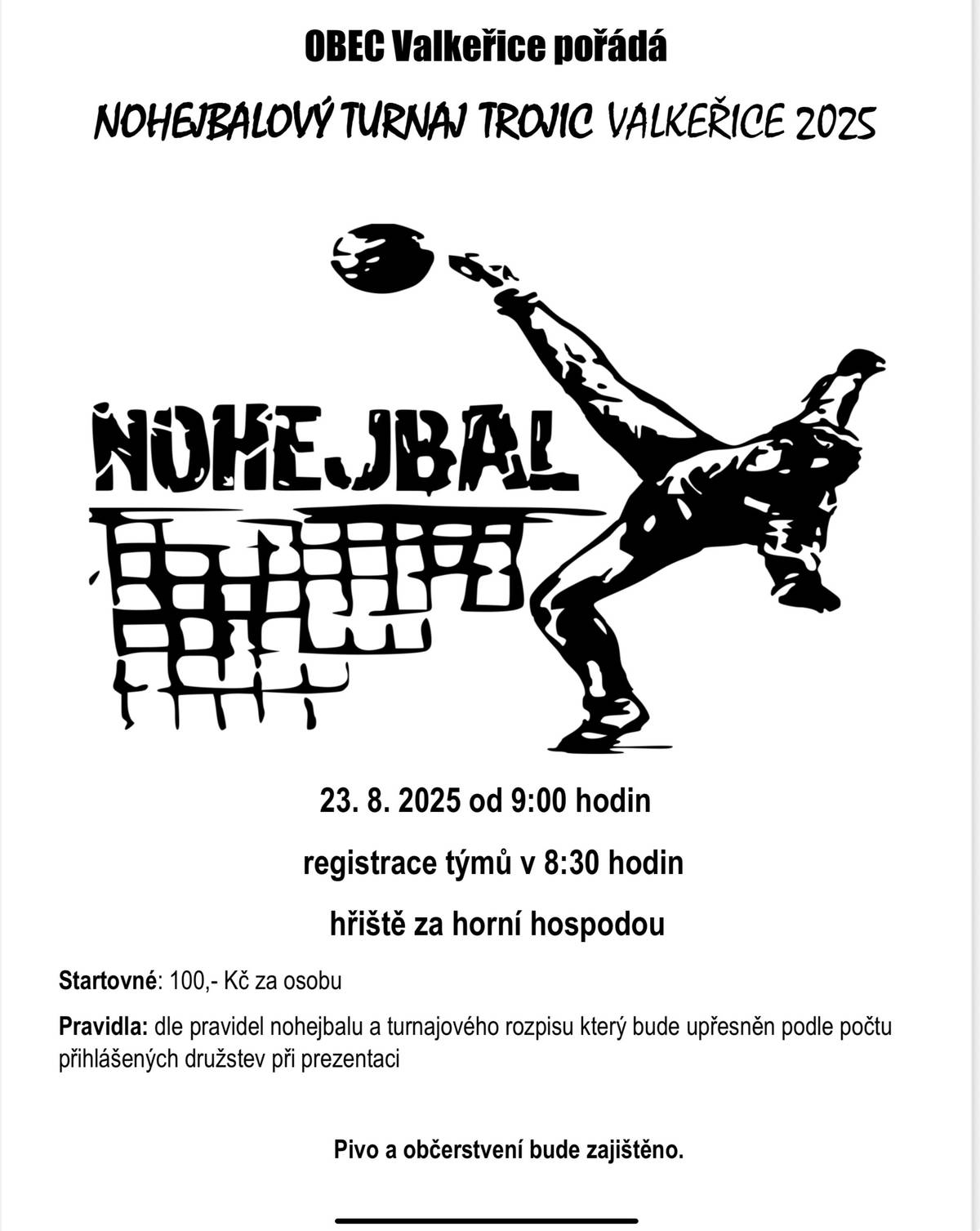 Pozvánka na nohejbalový turnaj trojic.