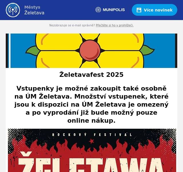 Vstupenky je možné zakoupit také osobně na ÚM Želetava. Množství vstupenek, které jsou k dispozici na ÚM Želetava je omezený a po vyprodání již bude možný pouze online nákup.