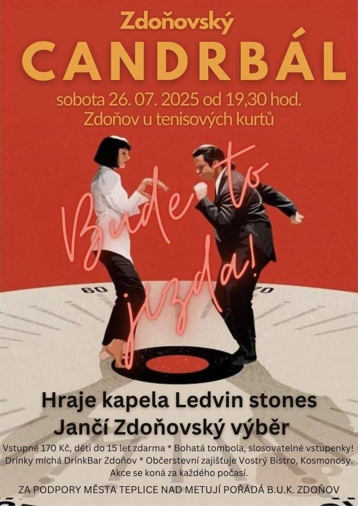 Přijďte si užít Zdoňovský candrbál. Vstupné je 170 Kč, děti do 15 let mají vstup zdarma. Těšit se můžete na bohatou tombolu a slosovatelné vstupenky!