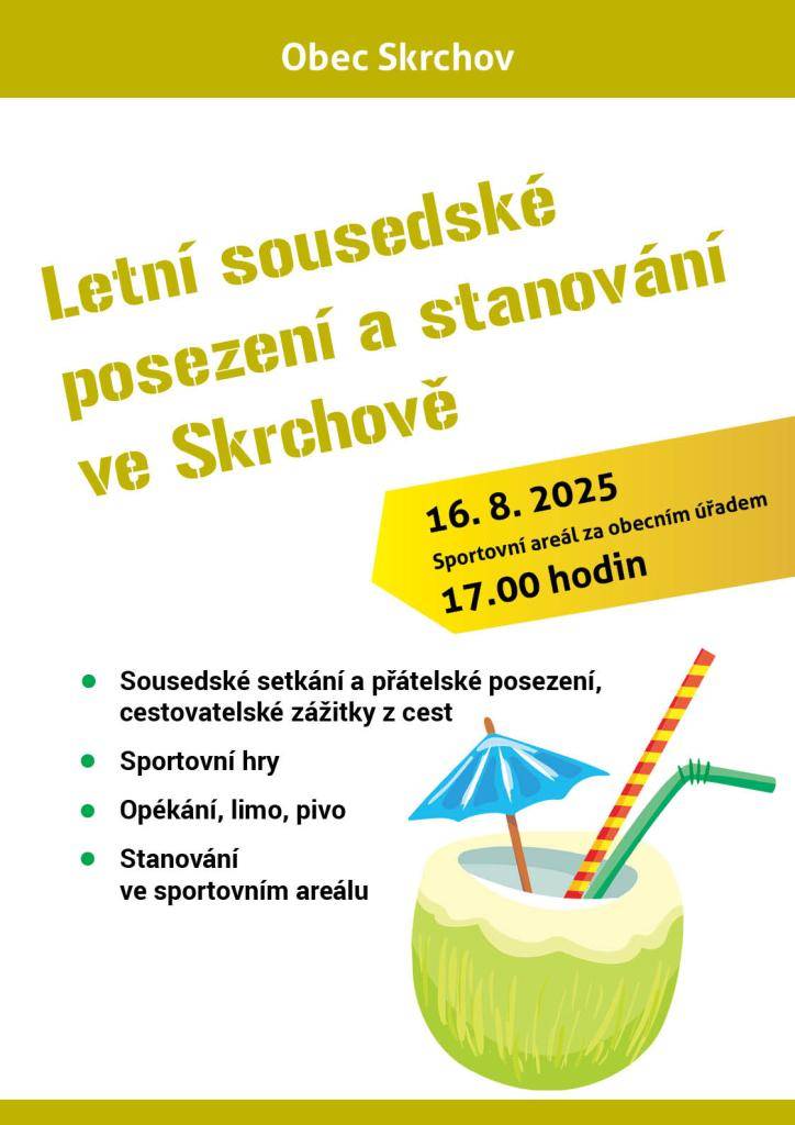 16. 8. 2025 v 17.00 hodin, sportovní areál za obecním úřadem