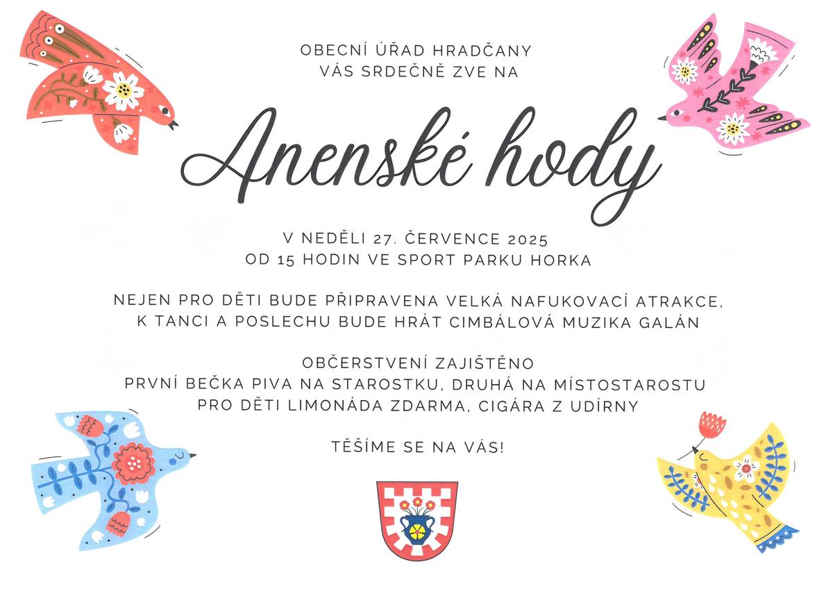 Zveme Vás v neděli 27.7.2025 na hodové posezení do sportovního areálu na Horce. Od 15:00 hodiny bude hrát cimbálová muzika Gaslán, pro děti je připravena velká nafukovací atrakce.