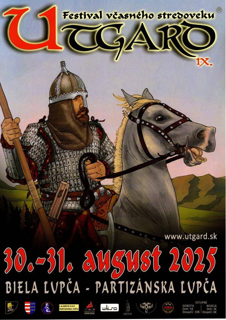 V dňoch 30. a 31. augusta 2025 sa v Bielej Ľupči (bývalý Archeopark Liptovia) pri obci Partizánska Ľupča uskutoční 9. ročník najväčšieho historického festivalu na Slovensku, Utgard.
