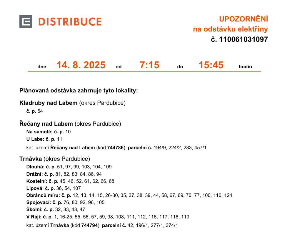 OÚ Trnávka informuje o odstávce el. energi ve dnech 14.8.2025 od 7.15hod do 15.45hod v rozsahu uvedeném v příloze této zprávy.