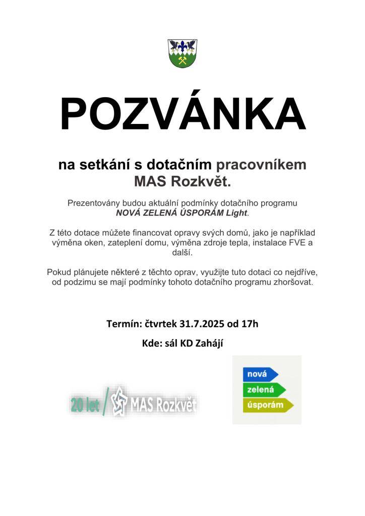 POZVÁNKA  na setkání s dotačním pracovníkem MAS Rozkvět.  Prezentovány budou aktuální podmínky dotačního programu   NOVÁ ZELENÁ ÚSPORÁM Light.