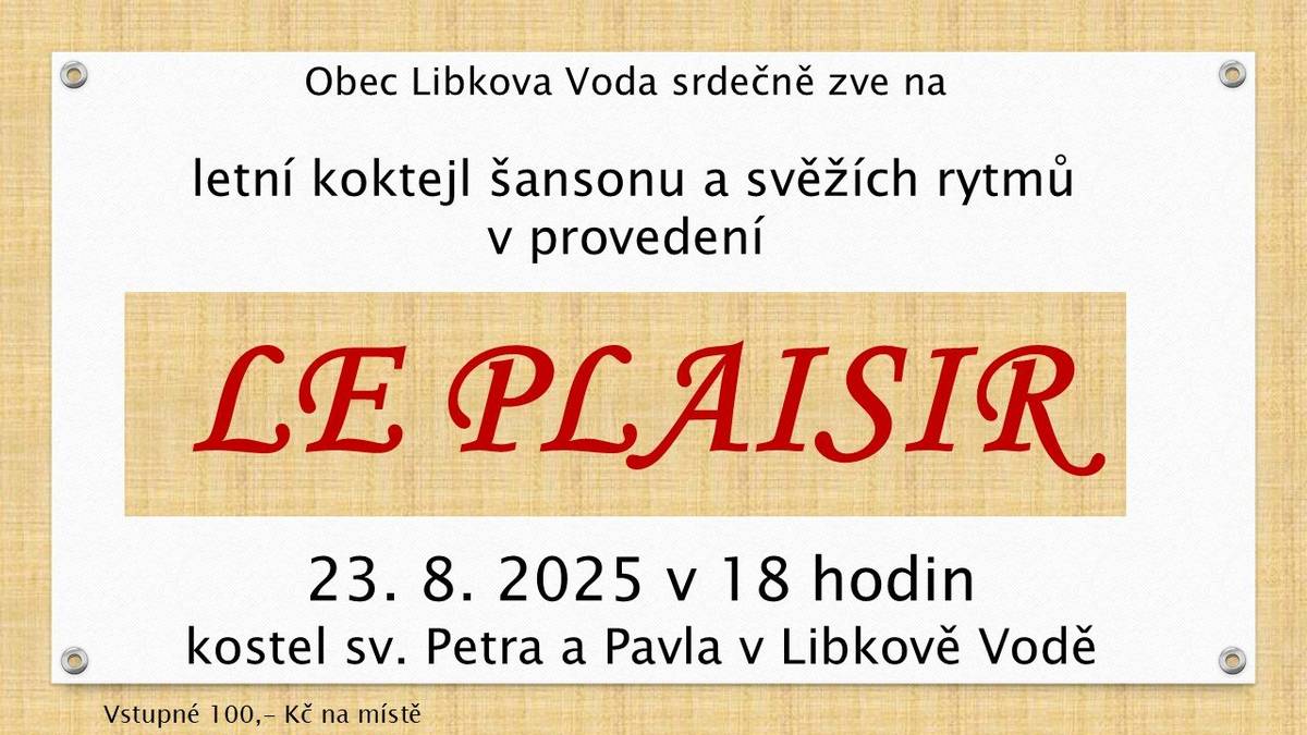 Le Plaisir nabídne návštěvníkům písně a šansony známých i méně známých interpretů.