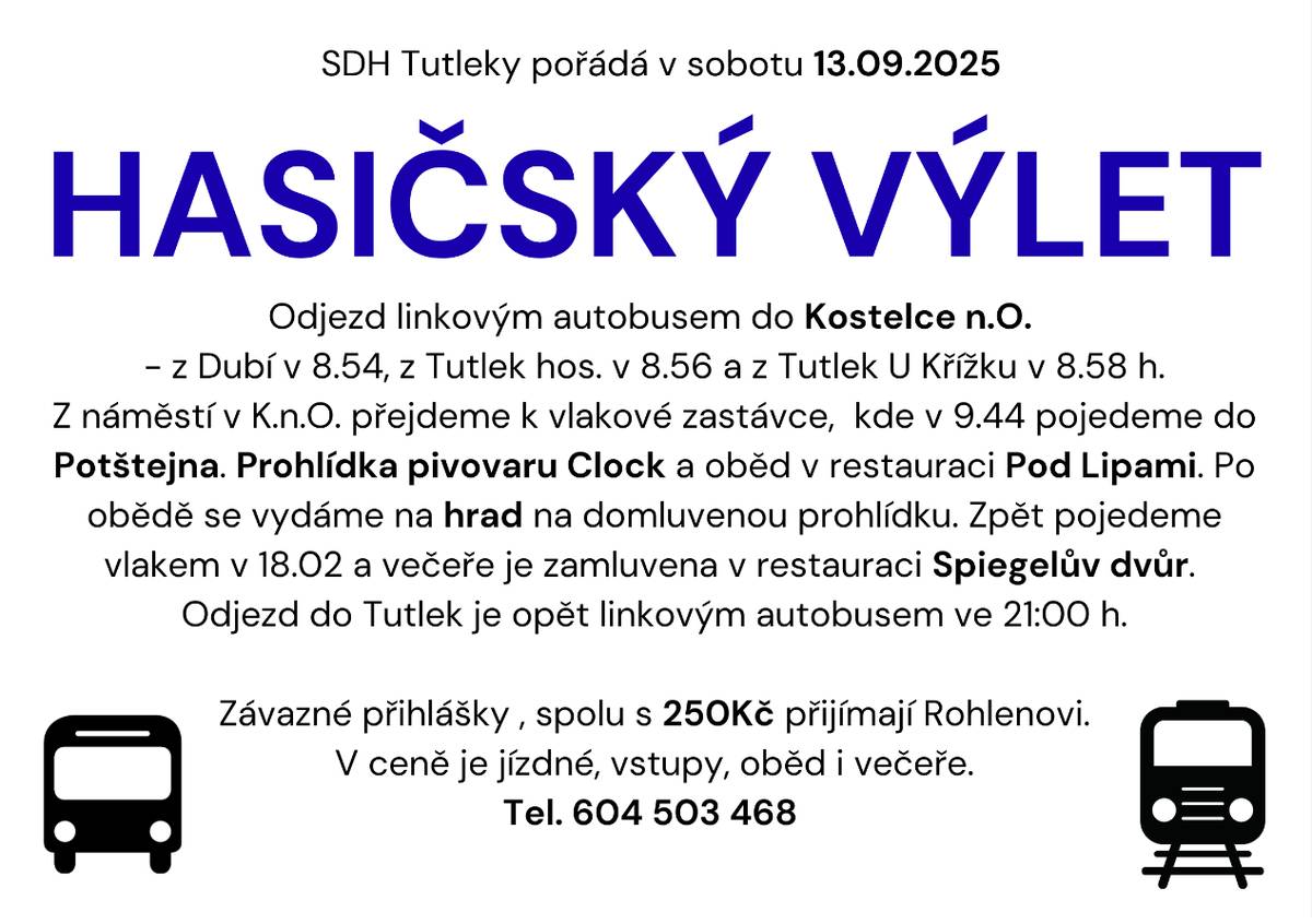 SDH Tutleky pořádá v sobotu 13.09.2025 HASIČSKÝ VÝLET. Více informací v příspěvku.