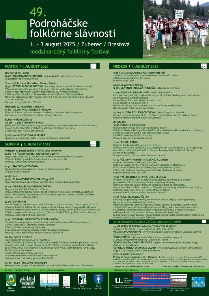 Podroháčske folklórne slávnosti 2025 prinesú bohatý program od 1. do 3. augusta v Zuberci, vrátane koncertov, prednášok a sprievodov folklórnych súborov.