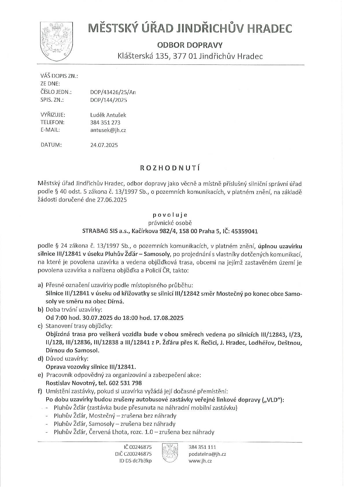 Informace k uzavírce  silnice  III/12841 v úseku Pluhův Žďár - Samosoly včetně nákresů objízdných tras