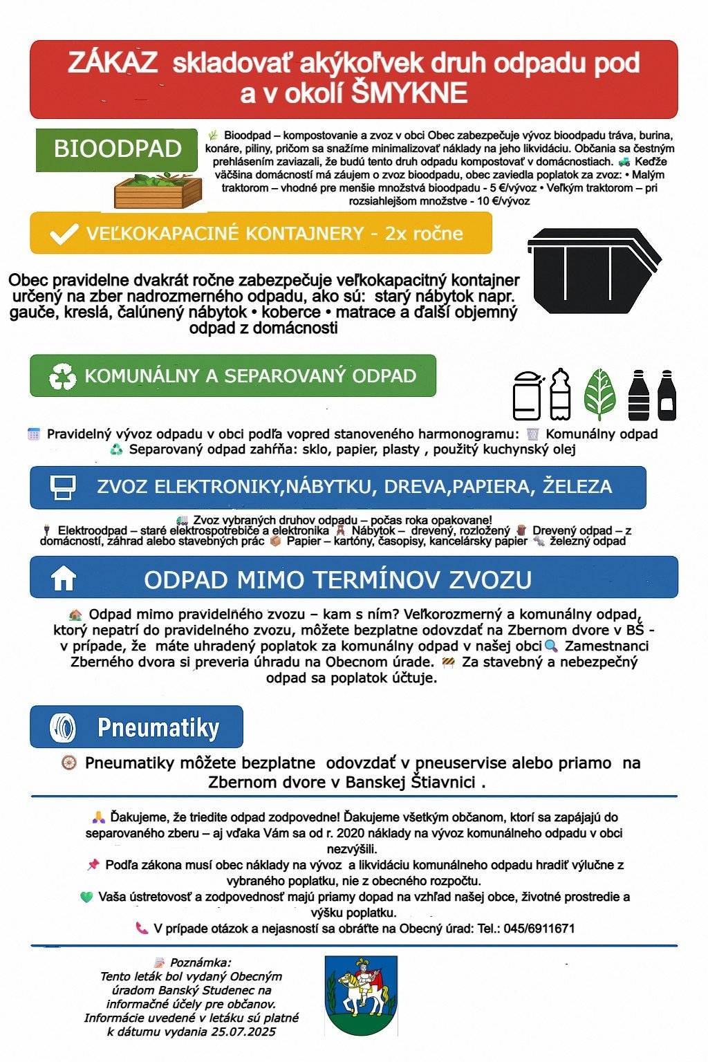 Zákaz skladovať odpad pred a pod ŠMYKŇOU