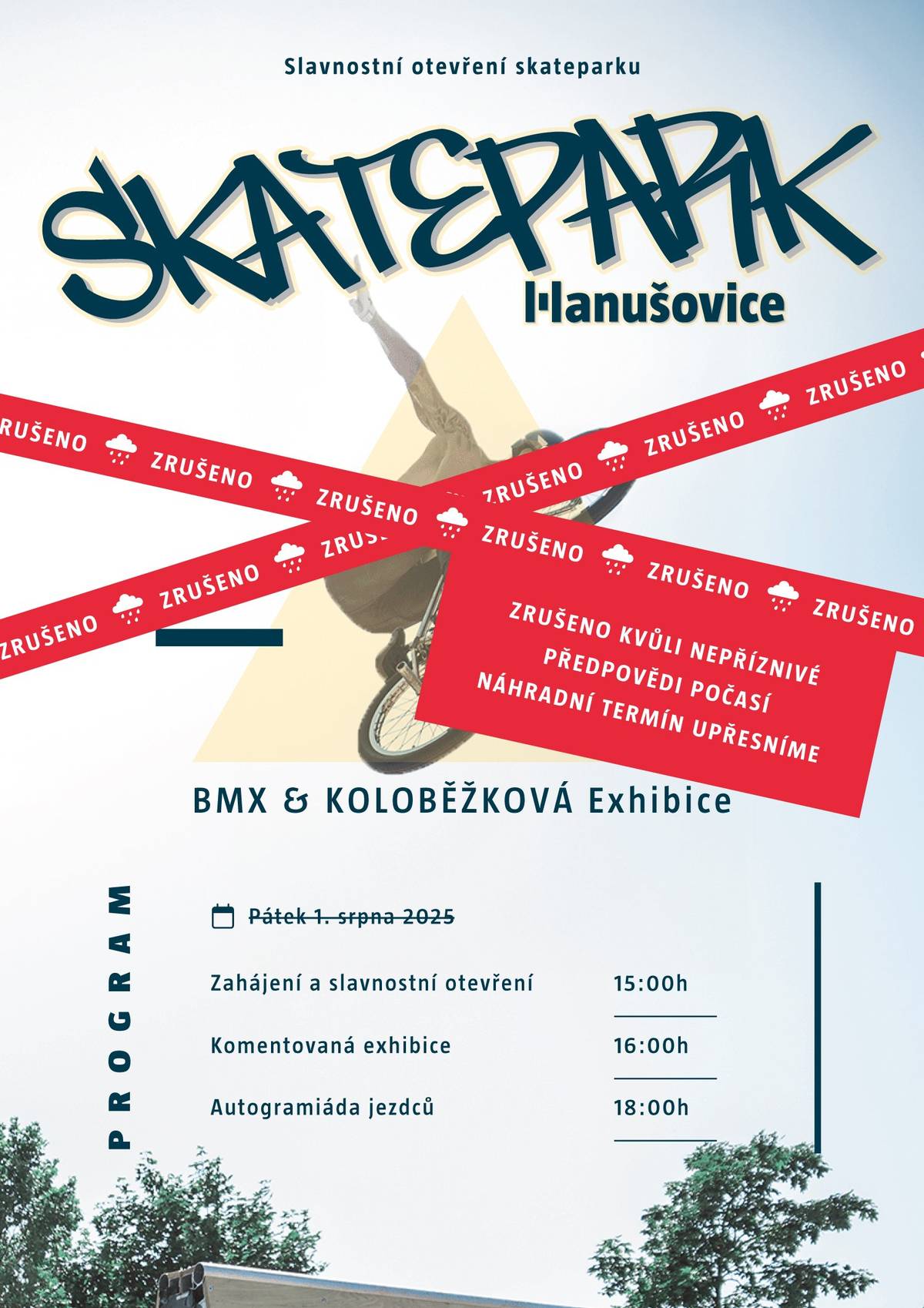 Vážení a milí spoluobčané, bohužel nám počasí nepřeje a my tak musíme zítřejší akci "Slavnostní otevření skateparku "zrušit. O náhradním termínu vás budeme brzy informovat. Děkujeme za pochopení.