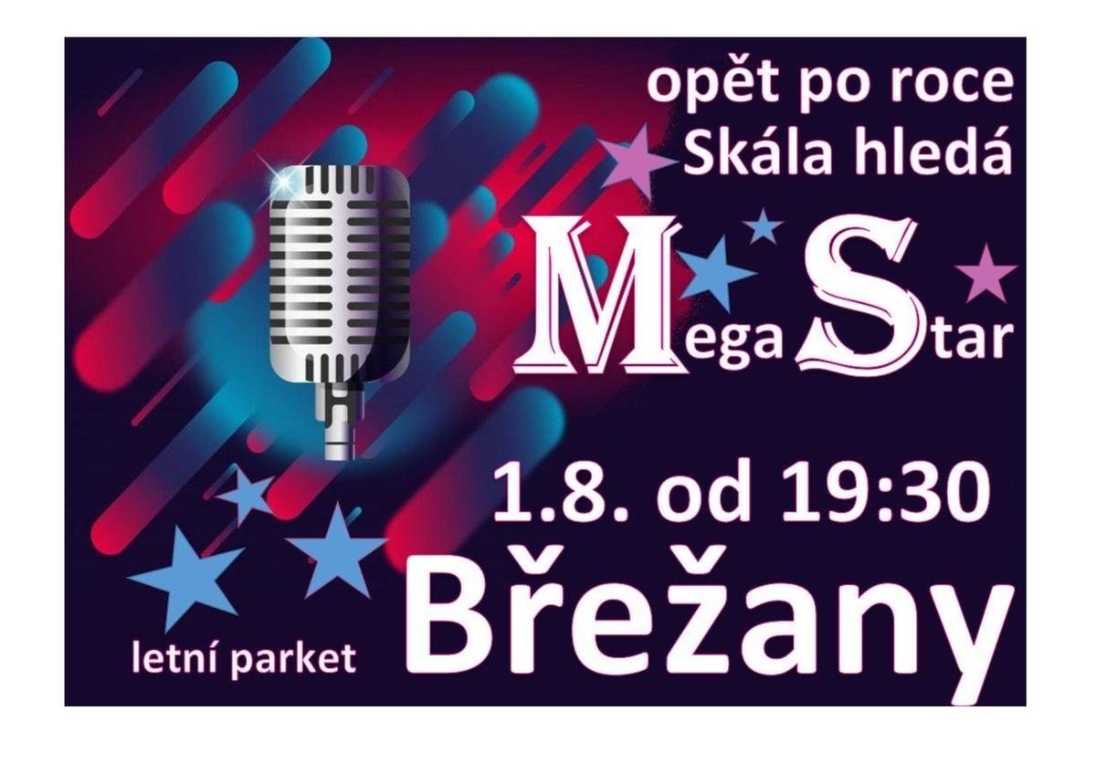Skála hledá MegaStar  1.8.2025 od 19.30 hod. divadelní areál