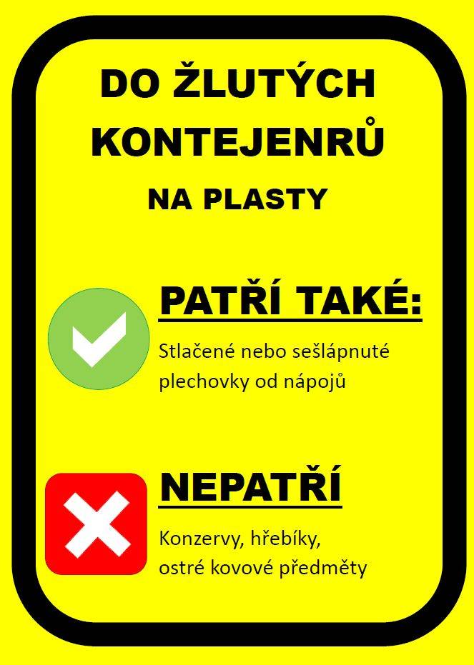 Prázdné obaly od nápojů, jako je třeba pivo, limonády či energetické nápoje, už není nutné odnášet do hnědých kontejnerů na kov. Nově je možné třídit tento typ obalů do žlutých kontejnerů na plast.