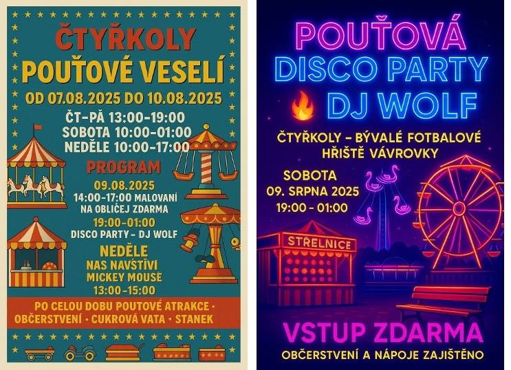 Od čtvrtka 7.8. do neděle 10.8. zavítá do Čtyřkol pouť s atrakcemi, občerstvením a dalšími aktivitami. V sobotu 9.8. proběhne od 19 hodin pouťová Disco party s DJ Wolfem. Vstup zdarma, místo konání bývalé hřiště ve Vávrovkách.