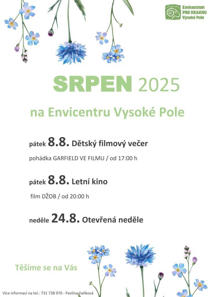 I na srpen pro Vás máme připravený zajímavý program.