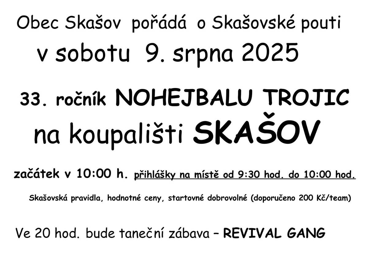 33. ročník nohejbalu trojic na koupališti ve Skašově dne 9.8.2025 - zápis teamů od 9:30 hod., začátek v 10 hod.