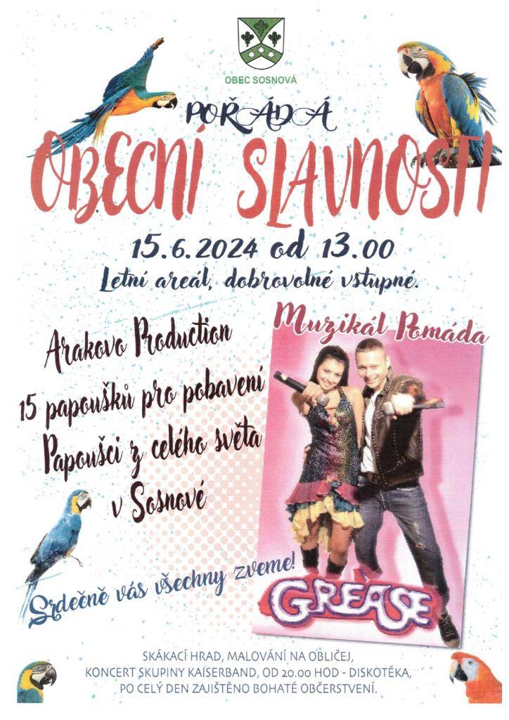 Dne 15.06.2024 budeme pořádat tradiční OBECNÍ SLAVNOSTI !