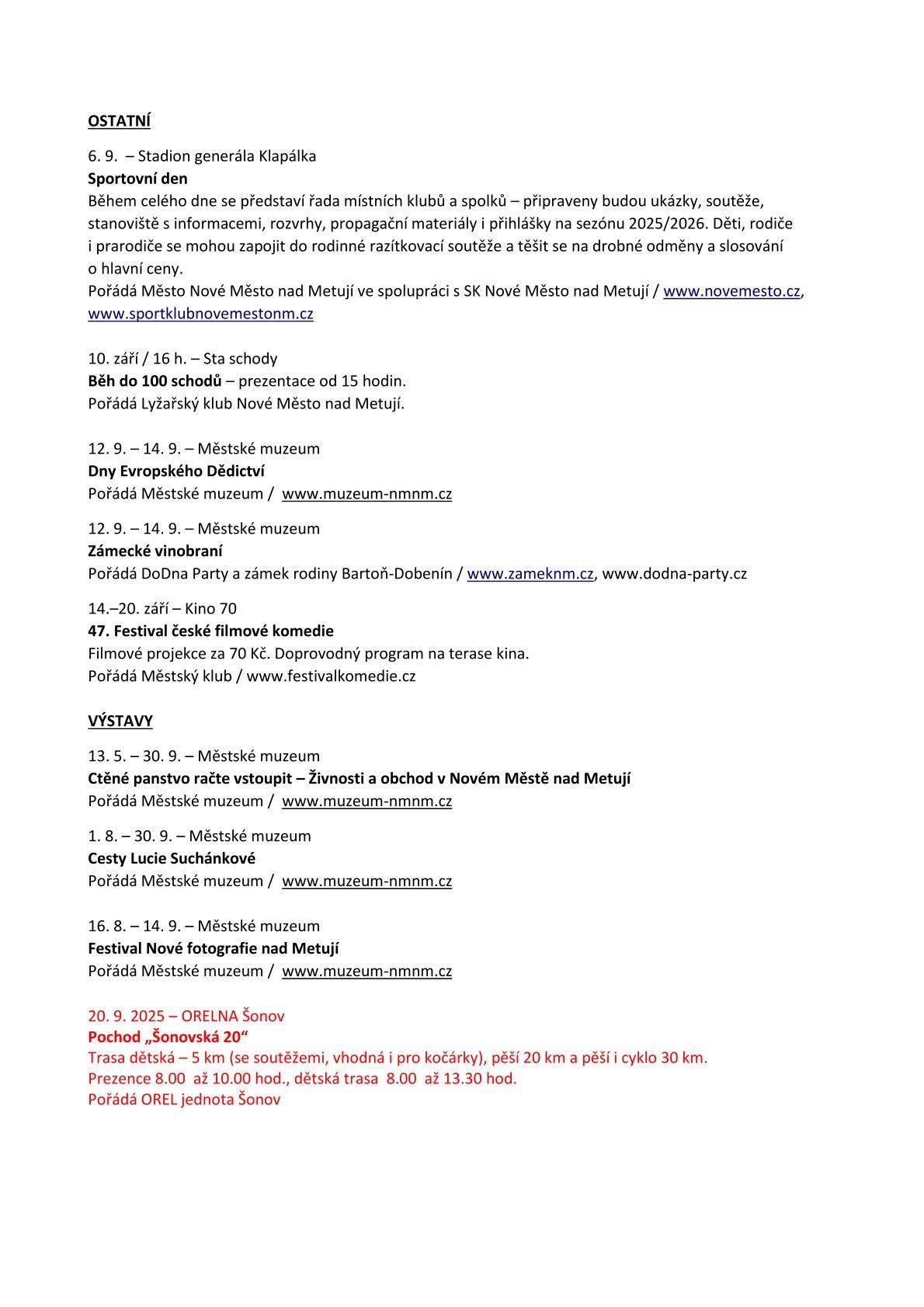 Vážení přátelé, v dnešních aktualitách zveme za kulturou: 👉 v blízkém okolí 👉 do městského muzea v Novém Městě nad Metují 👉 na zámek Nové Město nad Metují Zároveň informujeme, že ve dnech 9., 12., 14. a 16.8.2025 bude z provozních důvodů uzavřena prodejna a pošta v Šonově. Přejeme pohodové letní dny🌞. #obecprovodovsonov #aktuality