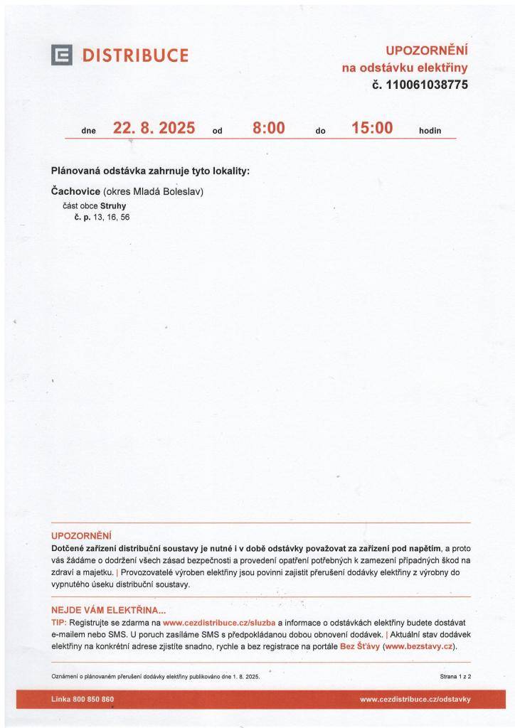 ČEZ distribuce oznamuje odstávku elektřiny dne 27.8.2025 od 8:00 do 17:30 v části obce Struhy - č.p. 13, 16 a 56.