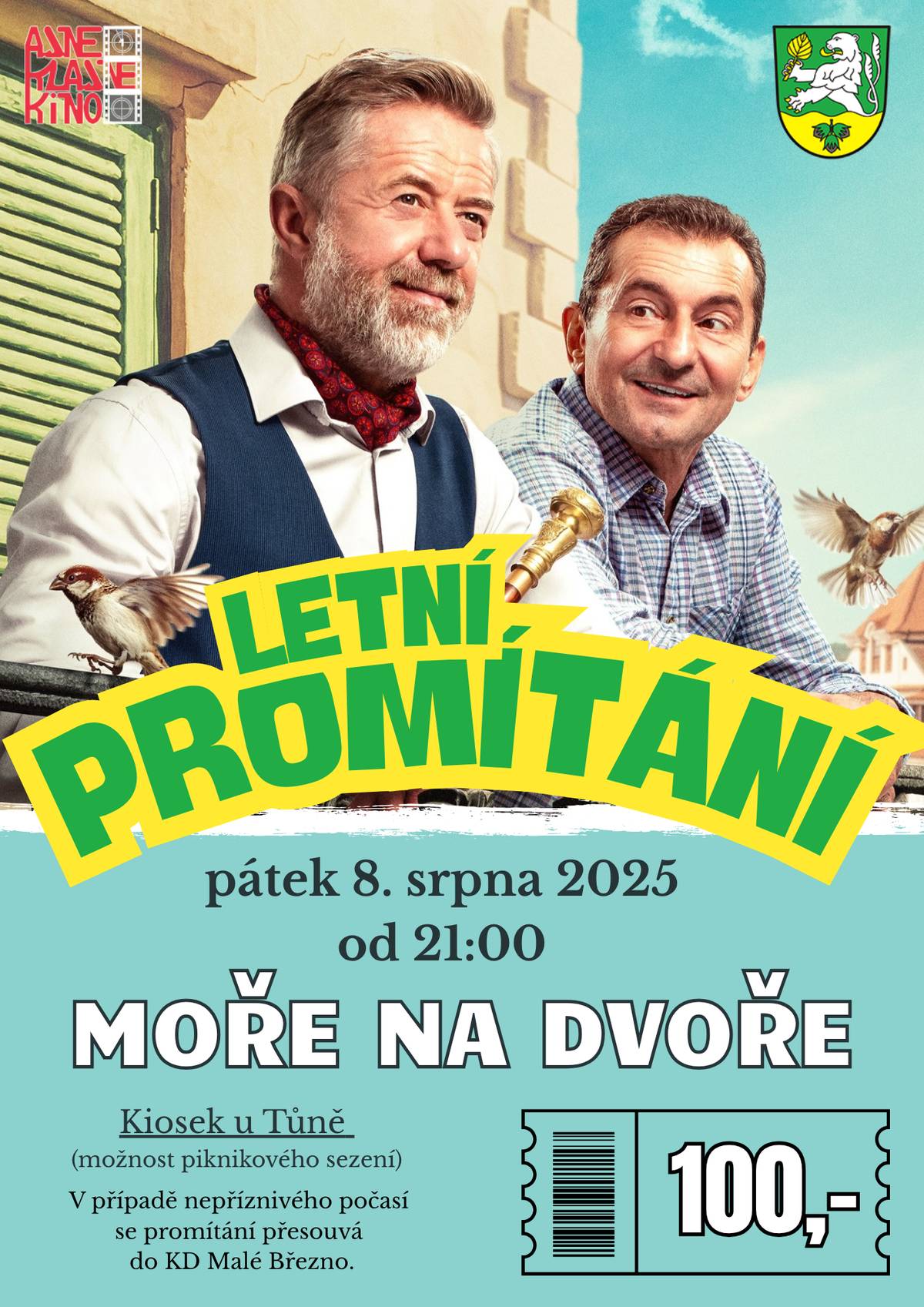 Přijďte si užít pohodový letní večer na Letní promítání pod širým nebem!  V pátek 8. srpna 2025 od 21:00, Kiosek u Tůně (možnost piknikového sezení). Promítáme skvělou komedii Moře na dvoře! Pokud by nám počasí nepřálo, přesuneme se do KD Malé Březno. 🎟️ Vstupné 100 Kč