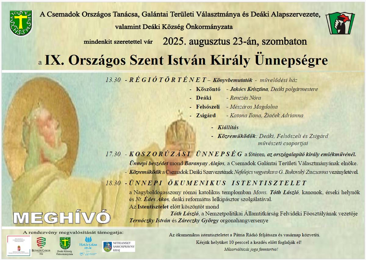 Meghívó - IX. Országos Szent István Király Ünnepség - Deáki 2025. 08. 23.