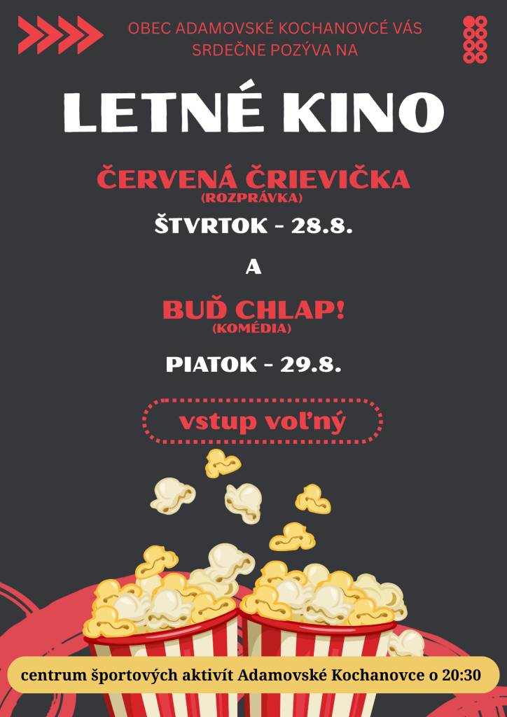 Srdečne Vás pozývame na letné kino! Viac informácii v prílohe...
