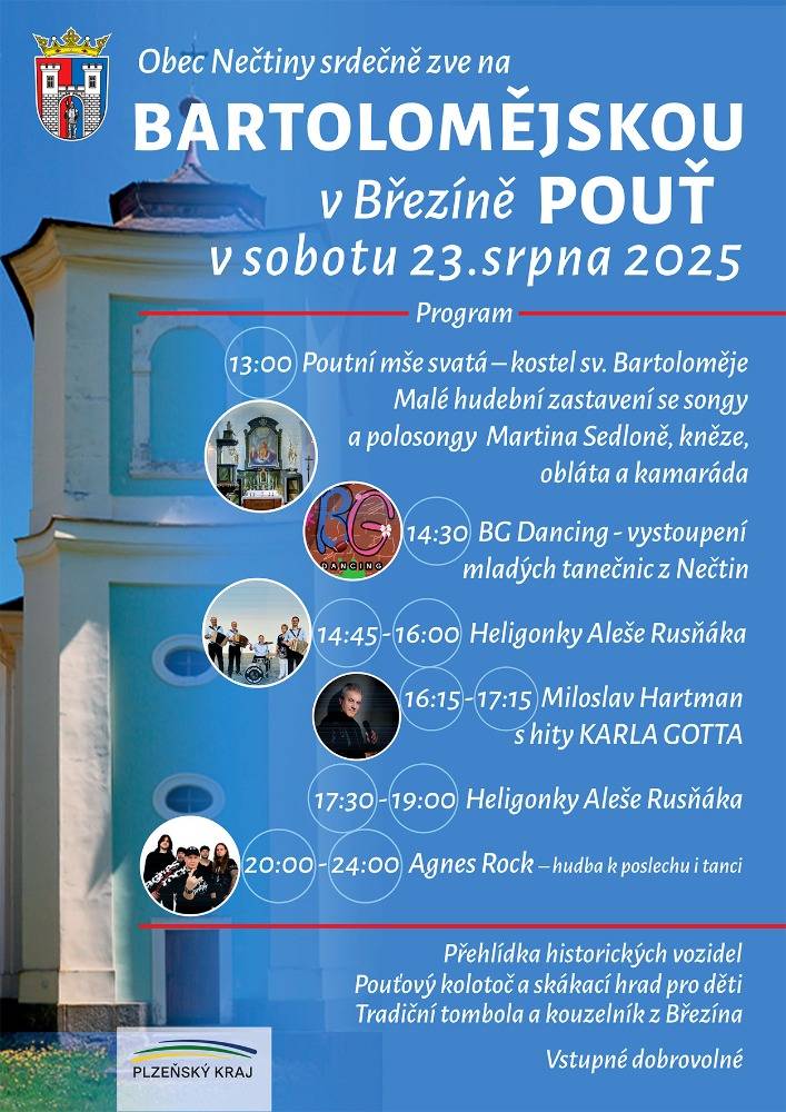 Obec Nečtiny zve všechny na Bartolomějskou pouť, která se uskuteční v sobotu 23. srpna 2025 v Březíně. Čeká vás bohatý program včetně mše, hudebních vystoupení a zábavy pro děti.
