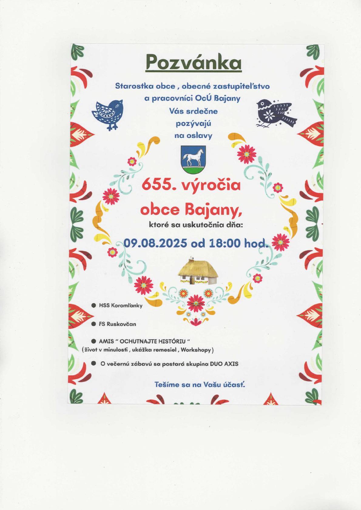 Srdečne vás pozývame dňa 09.08.2025 o 18:00h. Tešíme sa na vás!