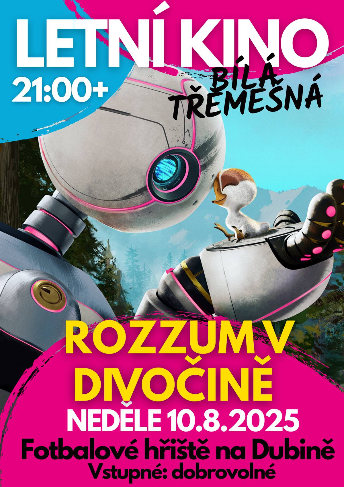 Náhradní termín letního kina na Dubině je neděle 10. srpna od 21 h. Animovaný film Rozzum v divočině.