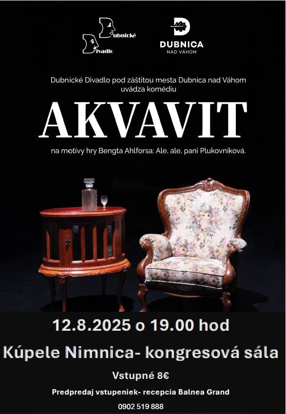 KÚPELE NIMNICA, a.s. Vás srdečne pozývajú na divadelné predstavenie - komédia AKVAVIT.