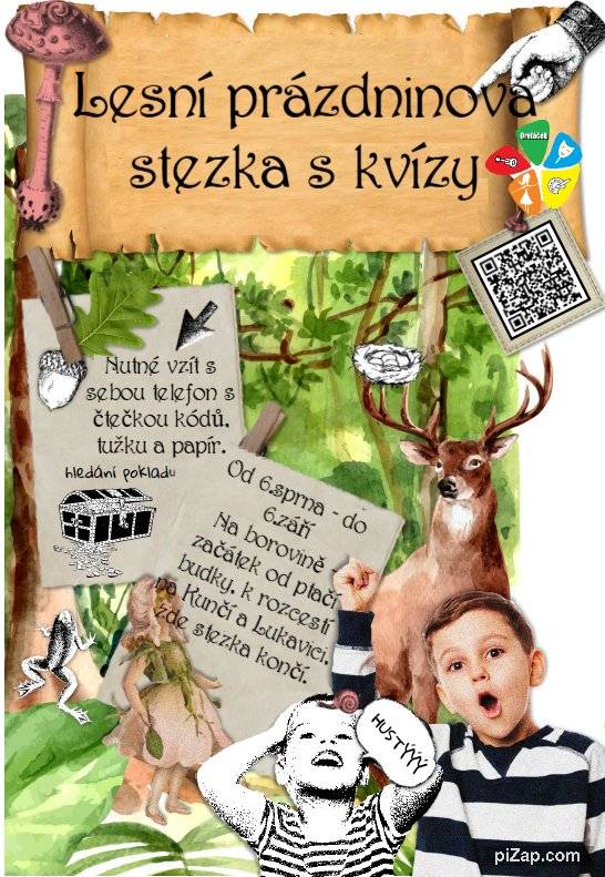 Spolek Oreláček pořádá "na borovině" od 6. srpna do 6. září akci - Lesní prázdninová stezka s kvízy.  Začátek stezky je od ptačí budky, dále k rozcestí na Kunčí a Lukavici, kde stezka končí. Nutné si vzít telefon se čtečkou kódů, tužku a papír.