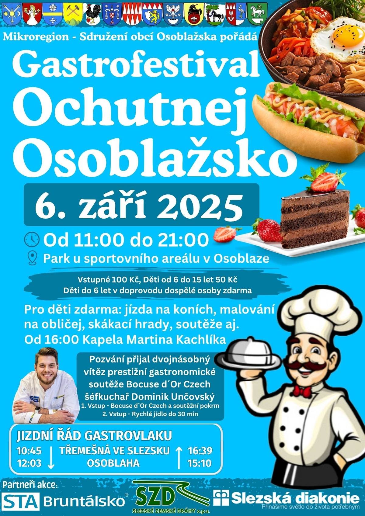 Mikroregion – sdružení obcí Osoblažska Vás srdečně zve na   Gastro Festival Osoblažsko 2025 🗓 Sobota 6. září 2025 📍 Osoblažský park 🕚 Začátek v 11:00   🍽 Ochutnejte regionální speciality i moderní gastronomii 👨🍳 Speciální host: Dominik Unčovský – dvojnásobný vítěz prestižní soutěže Bocuse d’Or Czech   🎶 Hudební program od 16:00 Kapela Martina Kachlíka   💰 Vstupné: Dospělí: 100 Kč Děti 6–15 let: 50 Kč Děti do 6 let v doprovodu dospělé osoby: zdarma   Přijďte si užít den plný chutí, vůní a skvělé zábavy!