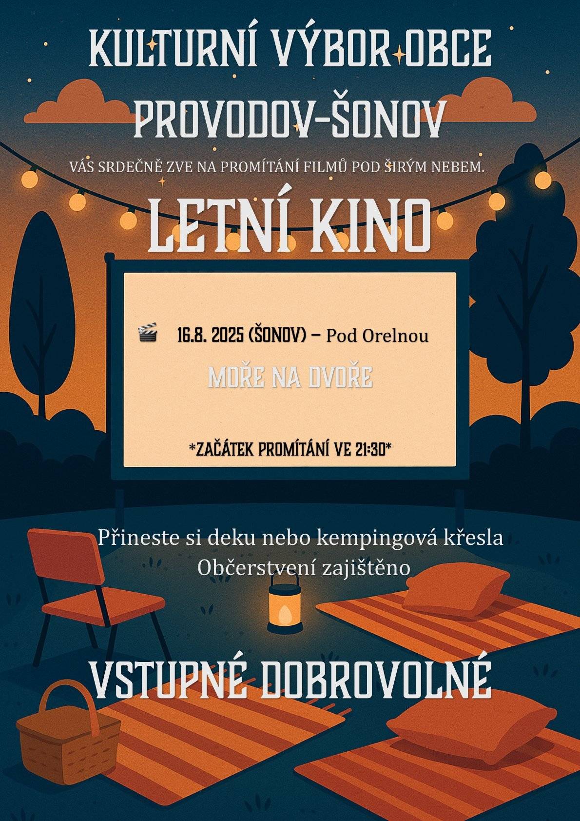 Vážení přátelé, jménem Kulturního výboru obce Vás rádi zveme na letní kino pod Orelnou v Šonově, a to již tuto sobotu 16.8.2025. Začátek promítání filmu MOŘE NA DVOŘE je ve 21.30 hod. Těšíme se na Vás. #obecprovodovsonov #aktuality