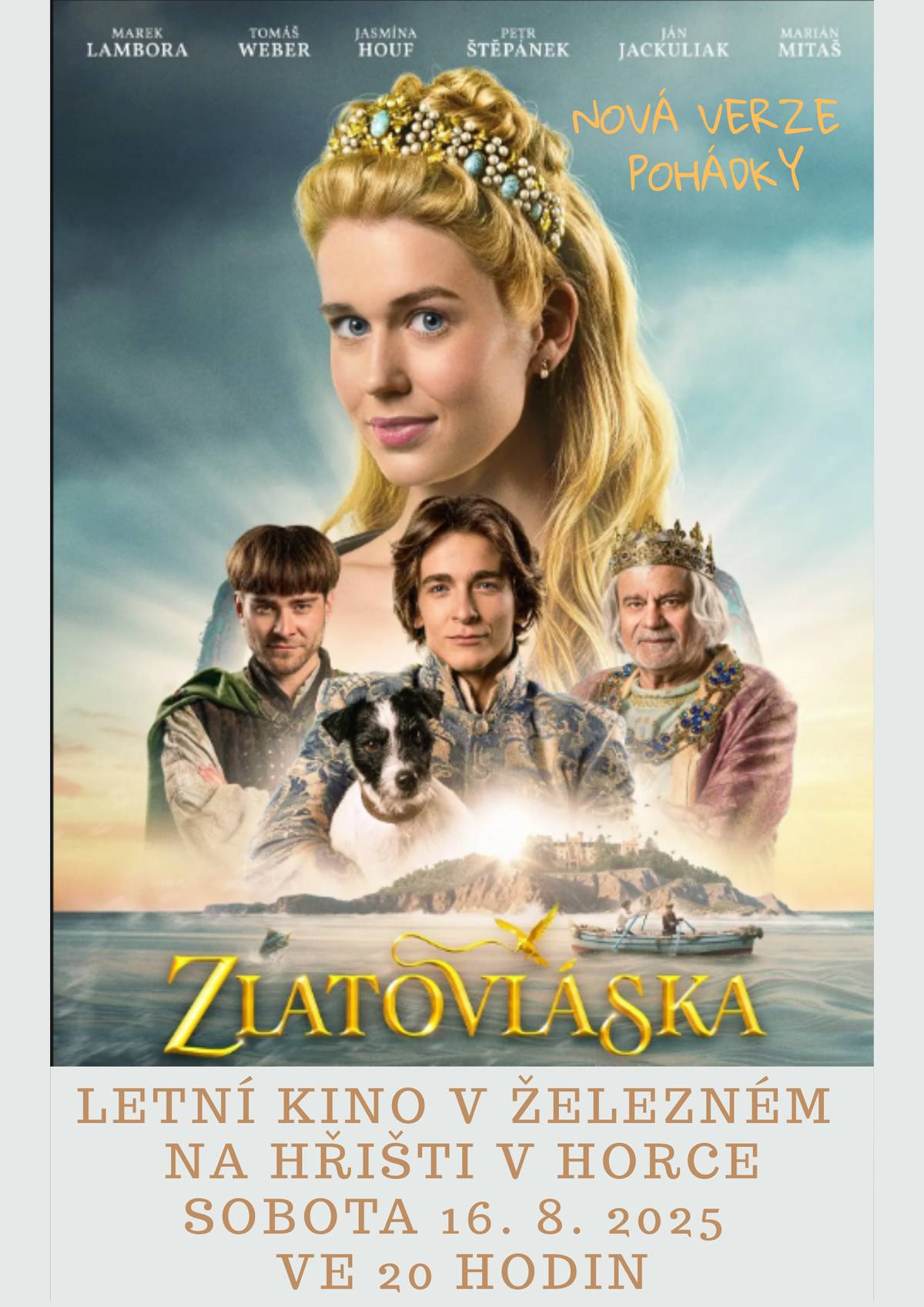 Už tuto sobotu 16.8. 2025 ve 20:00 se můžete těšit na letní kino pro děti – pohádka ZLATOVLÁSKA, kterou si společně užijeme na hřišti Horka pod širým nebem. Přineste si deky, polštáře a dobrou náladu – o pohádkovou atmosféru bude postaráno!