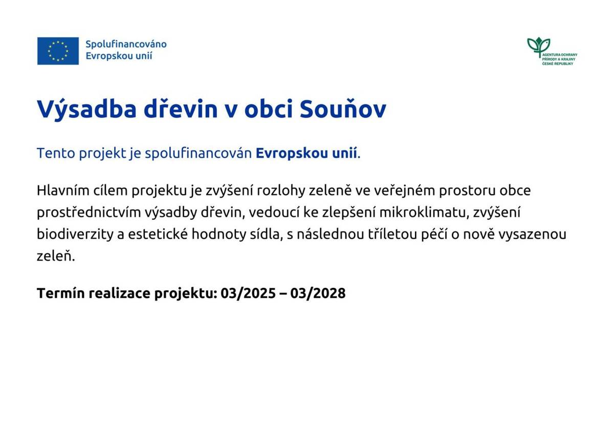 Výsadba dřevin v obci Souňov - termín realizace projektu 03/2025 - 03/2028