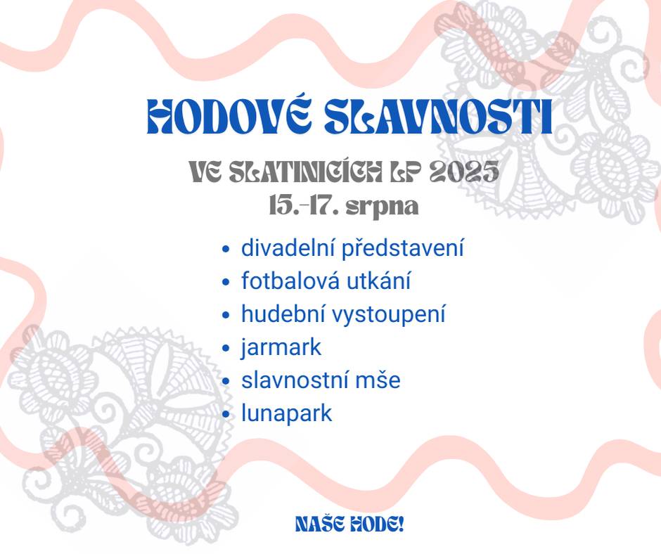 Slatinice se chystají na slavné hodové slavnosti, ve dnech 15. až 17. srpna 2025. Po celé tři dny se máte na co těšit. Lunapark, dětský program, divadlo, kapely či Veterán Rallye. Nebude chybět dobré jídlo a pití.