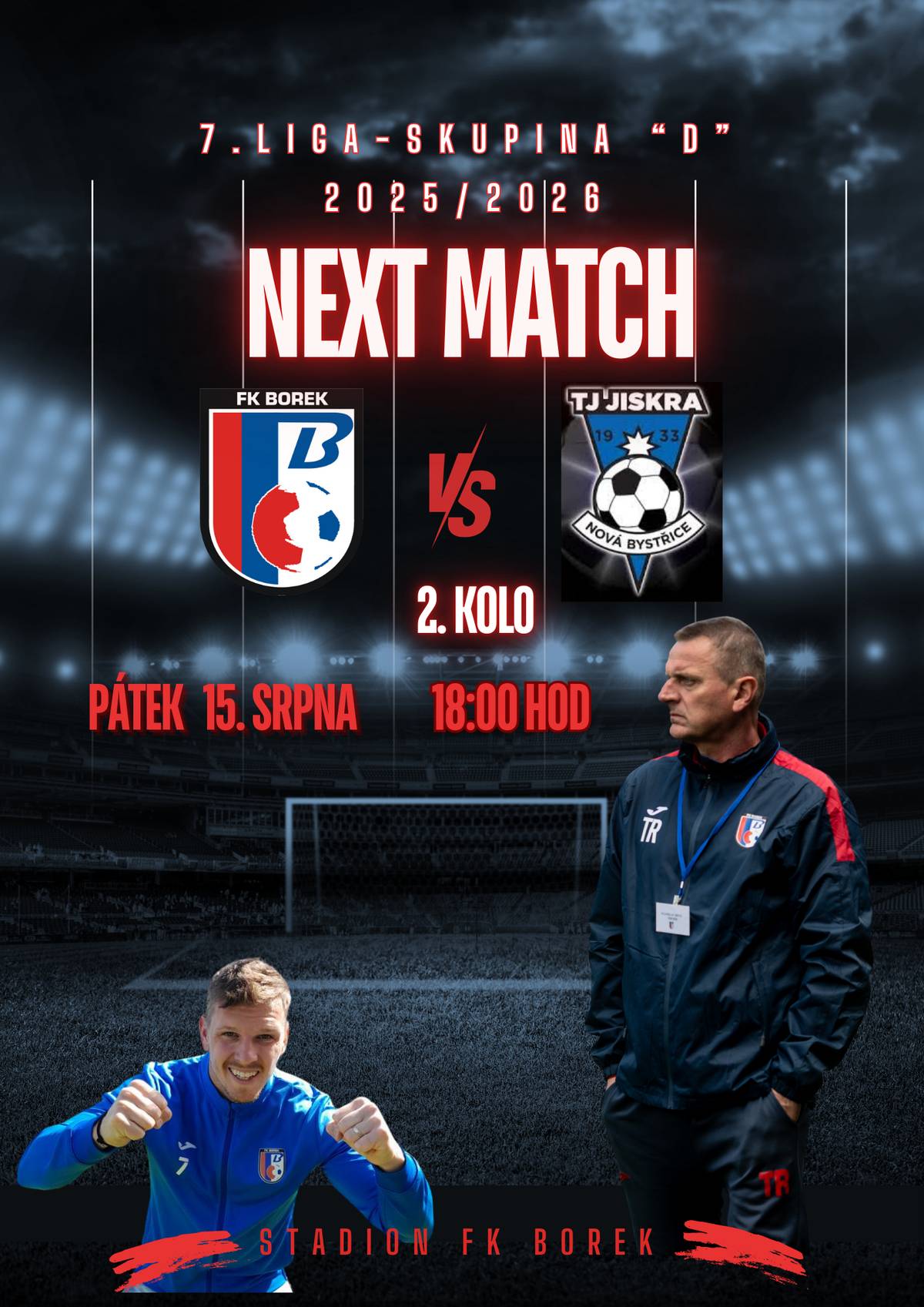 Dobrý den všem. Dovolte mi, abych Vás jménem FK Borek pozval na mistrovské fotbalové utkání mužů krajské soutěže 1.B třídy SK D, mezi FK Borek / TJ Jiskra Nová Bystřice, které se uskuteční v pátek 15.srpna 2025 od 18:00 hodin na boreckém fotbalovém stadionu. Přijďte fandit. S přáním hezkého dne Jaroslav Novák - starosta obce Borek.