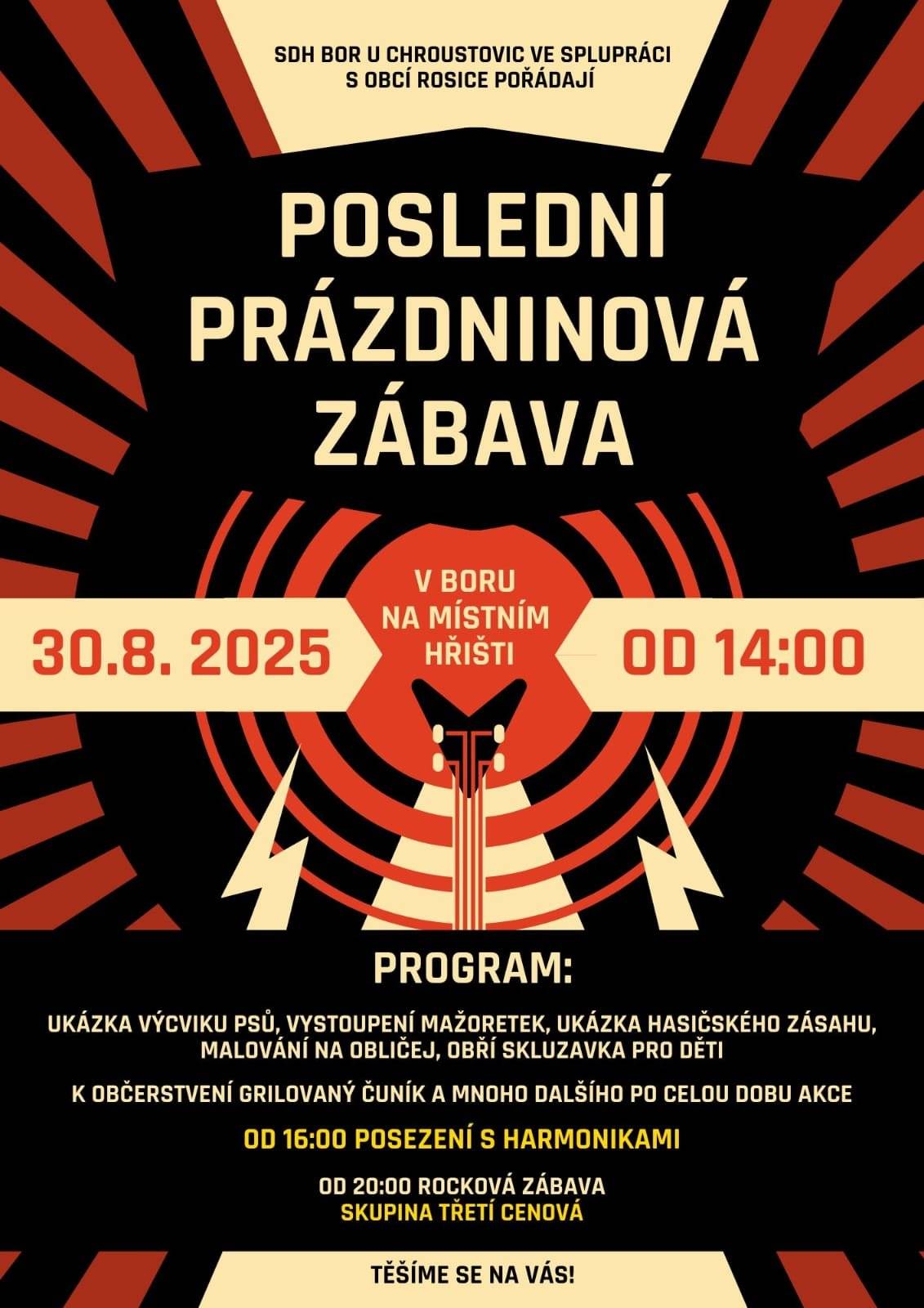 16.8. - Noční hasičské závody - Brčekoly - sportovní areál Pod Kopcem, grilované prasátko a další dobroty - od 20:00 16.8. - Skutečný festival vína - Skuteč - od 14:00 v areálu u sportovní haly - prezentace 15 vinařství, občerstvení a regionální potraviny, večerní zábava, cimbálovka Aleše Smutného 17.8. - Posezení u kávy a výprodej letní kolekce - Beauty studio Petra - Rosice 352, od 14:00 do 17:00 18.8. - 20.8. - Sbírka textilu a dalších potřeb - Spolek Přátelé Rosic a okolí - sbírka se uskuteční v pondělí 18.8. od 16 do 19 hodin, v úterý 19.8. od 9 do 12 hodin a ve středu 20. srpna od 16 do 19 hodin v označeném sběrném místě v areálu tržnice v Rosicích. Co můžete darovat naleznete v přiloženém letáku. 22.8. - Letní ples v teniskách - od 20:00 na nádvoří zámku v Chrasti, hraje Uniband Přelouč, letní společenské oblečení vítáno, vstupné dobrovolné  22.8. - Letní kino Hrochův Týnec - Lassie - nové dobrodružství od 20:45 v zámeckém parku, vstupné zdarma 24.8. - Letní zábava Rosice - SDH Rosice pořádá v areálu rosické tržnice (krytá hala) letní zábavu Staré pecky a fláky - vstupné 100 Kč. 30.8. - Poslední prázdninová zábava v Boru - pořádá SDH Bor u Chroustovic v Boru na místním hřišti - od 14:00 - ukázka výcviku psů, vystoupení mažoretek, ukázka hasičského zásahu, malování na obličej, obří skluzavka pro děti, od 16:00 posezení s harmonikami a od 20:00 rocková zábava s Třetí cenovou. K občerstvení grilovaný čuník a mnoho dalšího. 7.9. - Den pro rodiny Pardubického kraje v Holicích "Za dobrodružstvím s dr. Holubem" - od 10:00 do 16:00 na prostranství u kulturního domu v Holicích, vstup zdarma, bohatý program 12.9. - Přátelský večer - pořádá Spolek Přátelé Rosic a okolí a obec Rosice - Komunitní centrum Rosice od 17:00 - vzpomínkový večer věnovaný ničivým povodním ze září 2024 - večerem vás provede starosta obce Zdeněk Volejník, občerstvení zajištěno 13.9. - Noční hasičská soutěž Rosice - O pohár starosty obce na hasičském sportovišti v Rosicích - začátek ve 20:00, občerstvení zajištěno 13.9. - Slavnosti jablek a medu v Chrasti - od 10:00 program na zámeckém nádvoří 13.9. - Rybářské závody dvojic  - Chrašický rybník - pořádá MO ČRS Chrast