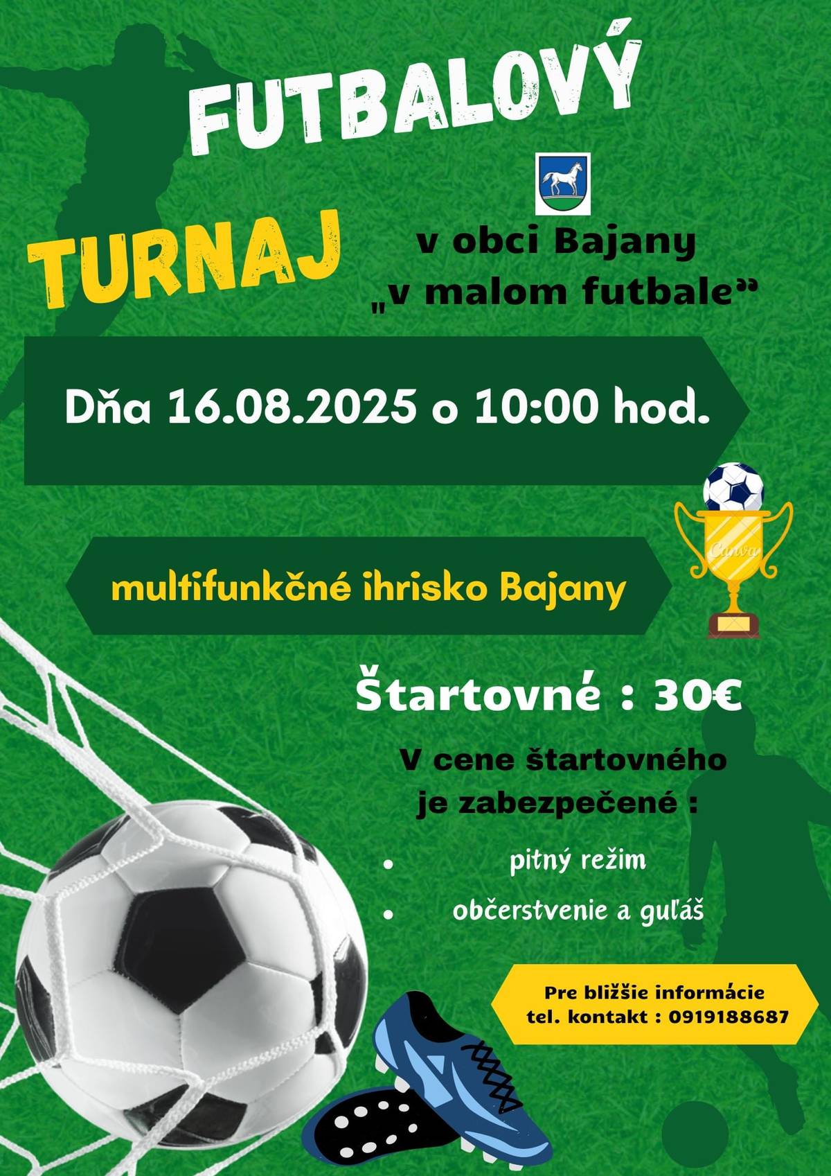 Pozývame všetkých futbalových fanúšikov na priateľské futbalové stretnutie susedných obcí: dňa 16.08.2025 (sobota) od 10:00hod v priestoroch multifunkčného ihriska v Bajanoch. O občerstvenie je postarané. Tešíme sa na vašu účasť.