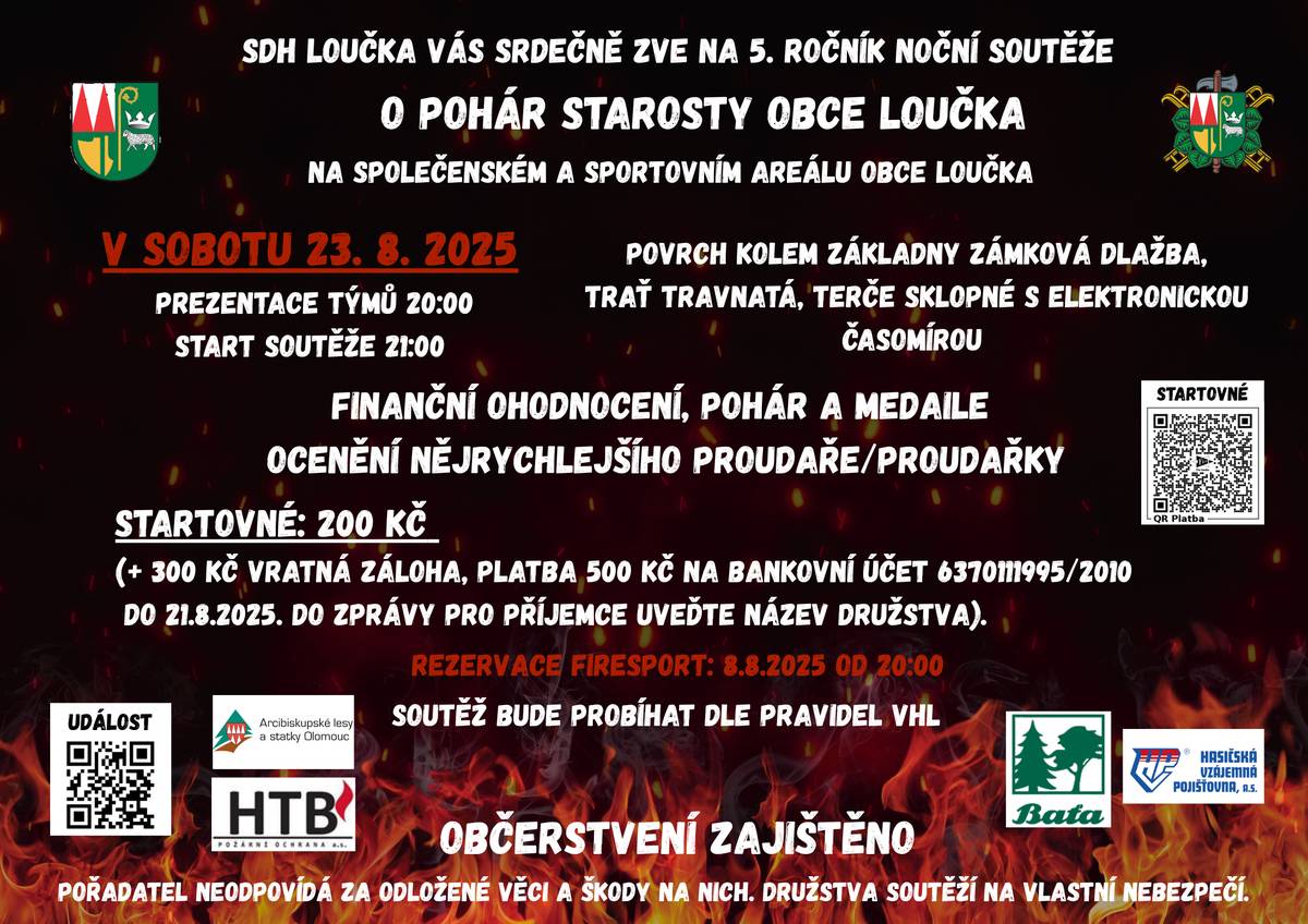 5. ročník hasičské soutěže O pohár starosty obce - 23.08.2025 Sportovní a společenský areál v Loučce.