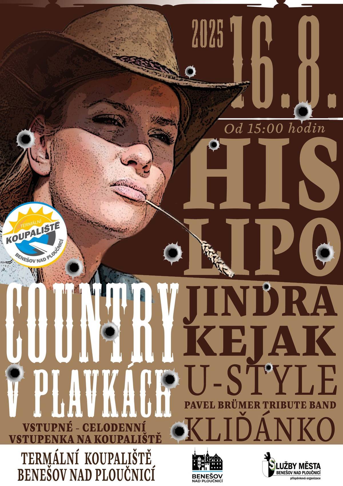 Vážení návštěvníci,   opět po roce vás zveme na akci Country v plavkách, která se bude konat 16.8.2025 od 15:00 na našem koupališti.   Vstupné je celodenní vstupenka na koupaliště.   Těšíme se na Vás.