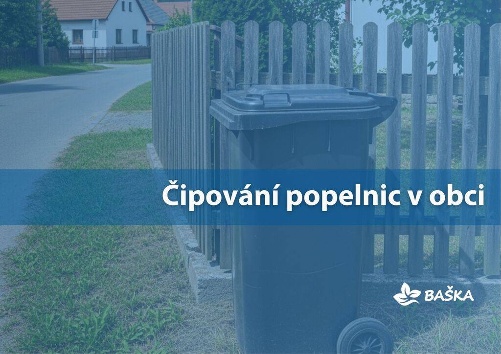 Informujeme, že v průběhu následujících dnů a týdnů bude ve všech částech obce Baška probíhat čipování popelnic. Prosíme, označte si svou popelnici číslem popisným a nechte ji prázdnou ve svozových dnech do 16:00 k dispozici pro očipování. K čemu vlastně čipování slouží? Čtěte v našem článku.
