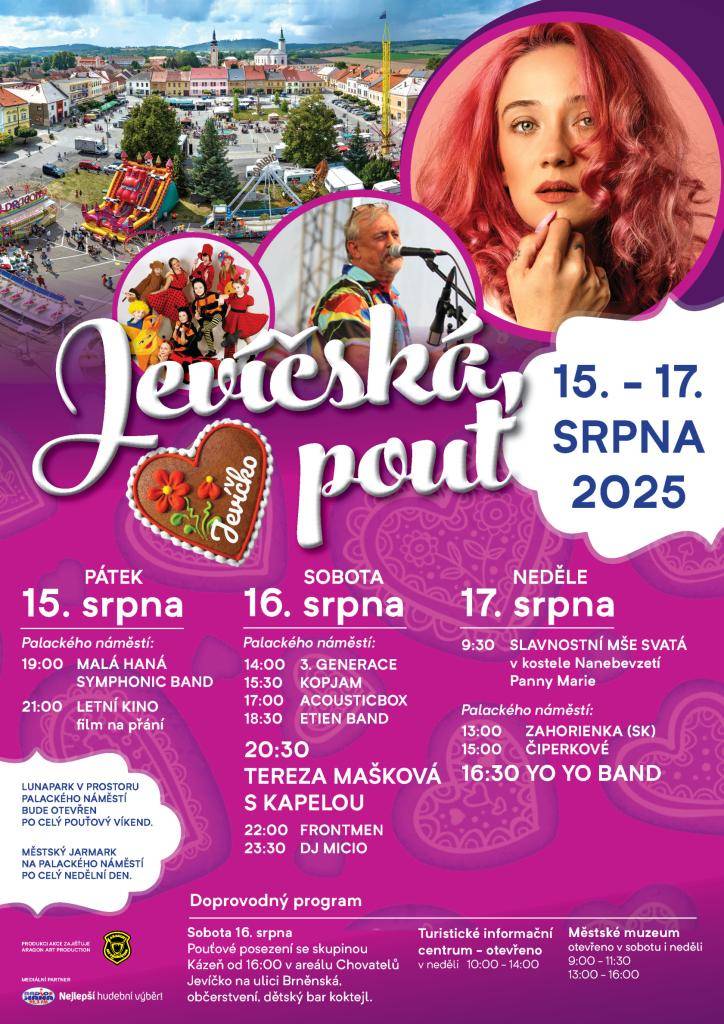 Přijďte oslavit Jevíčskou pouť, která se koná 16. a 17. srpna 2025 na náměstí. Těšte se na lunapark a vystoupení Terezy Maškové a Yo-Yo Bandu a dalších! Vstup zdarma!