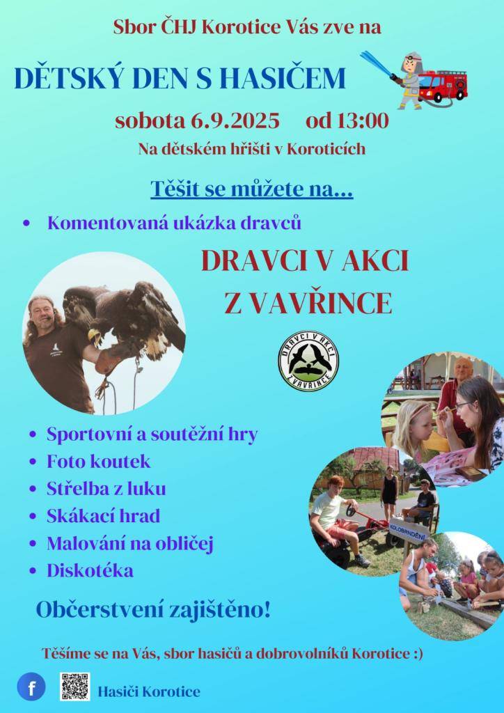 Přijďte se pobavit, pohrát si, zasportovat na dětský den s hasičem v Koroticích dne 6. 9. 2025 od 13,00 hodin.