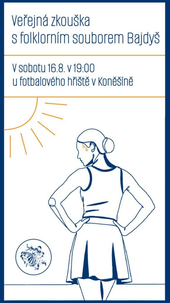 Vás srdečně zve na veřejnou zkoušku v sobotu 16. 8 2025 od 19:00 u fotbalového hřiště Koněší