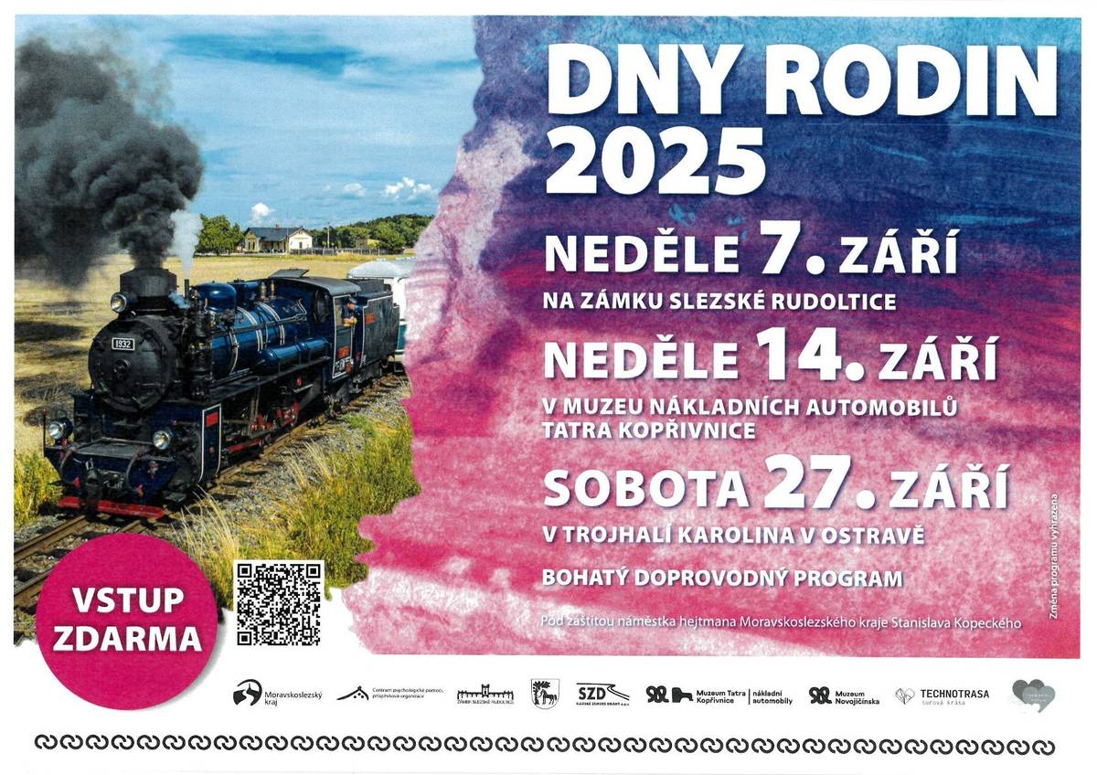 Dny rodin 2025 Neděle 7. září na zámku Slezské Rudoltice, neděle 14. září v muzeu nákladních automobilů Tatra Kopřivnice a v sobotu 27. září v trojhalí Karolína Ostrava Vstupné ZDARMA...