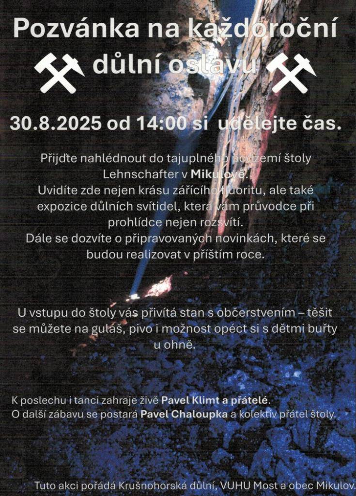 Přijďte se podívat na tajuplnou akci v Mikulově, kde na vás čeká expozice důlních svítidel a občerstvení. Zábavu zajistí živá hudba a možnost opékání buřtů.