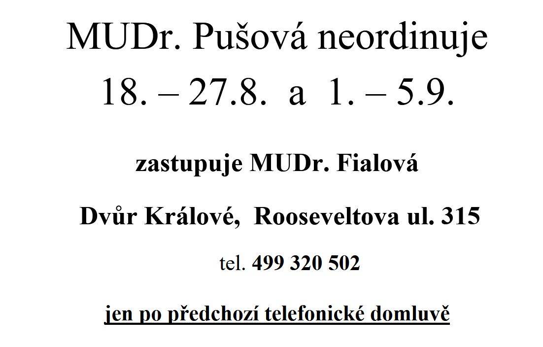 MUDr. Pušová oznamuje přerušení ordinace ve dnech 18. - 27. 8. a 1. - 5. 9. 2025