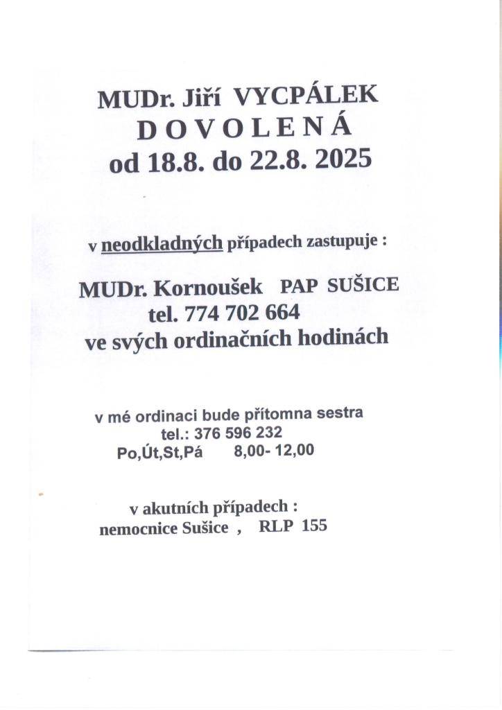 Dovolená MUDr. Jiří Vycpálek Žichovice