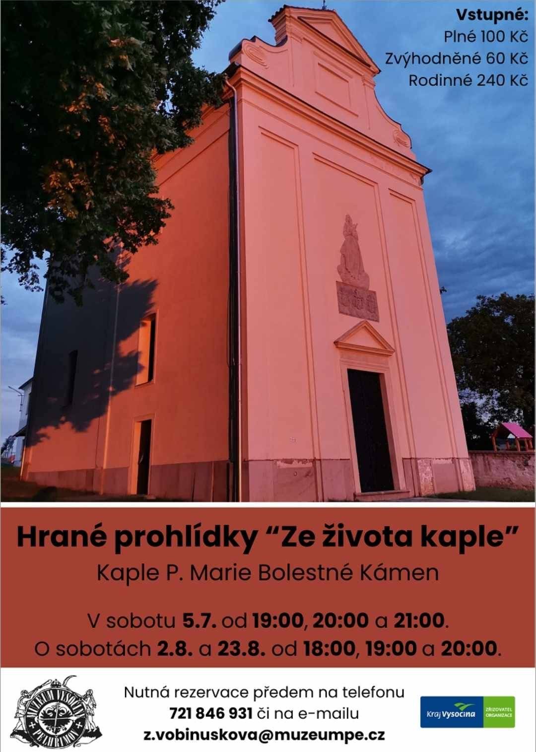 Již dnes se konají v kapli P. Marie Bolestné v Kámeně večerní prohlídky s Malovci. Nutná rezervace předem na tel. 721846931.  23.8. proběhnou hrané prohlídky ,,Ze života kaple", na které je také nutné udělat rezervaci předem na stejném tel. čísle.