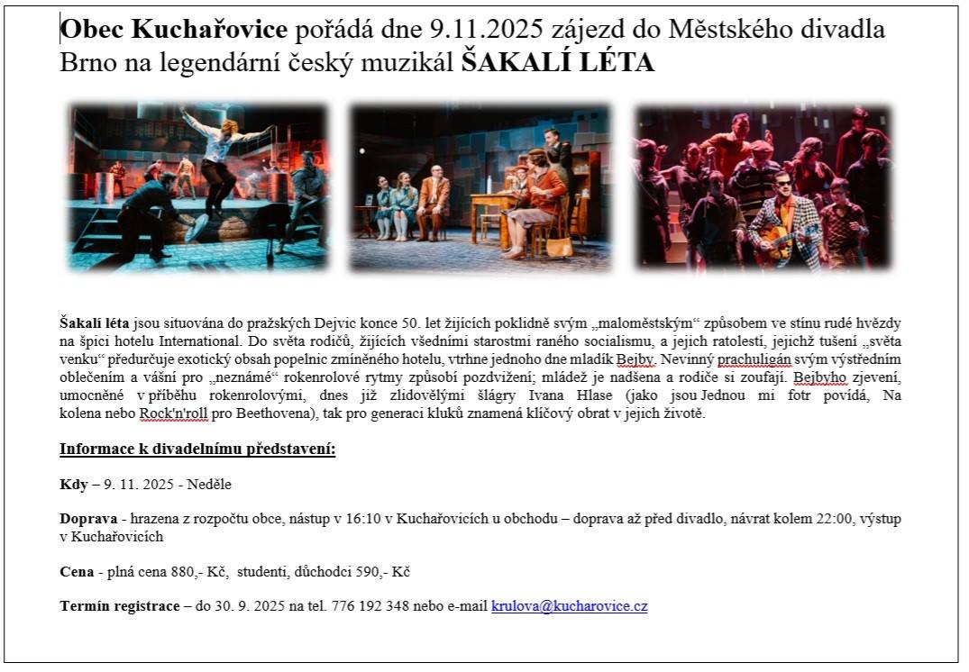 Divadelní představení v Městském divadle v Brně ŠAKALÍ LÉTA